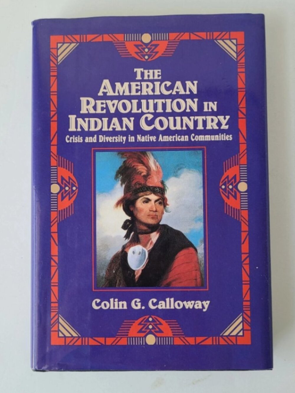 5/$15 Book American Revolution in Indian Country Calloway US American History
